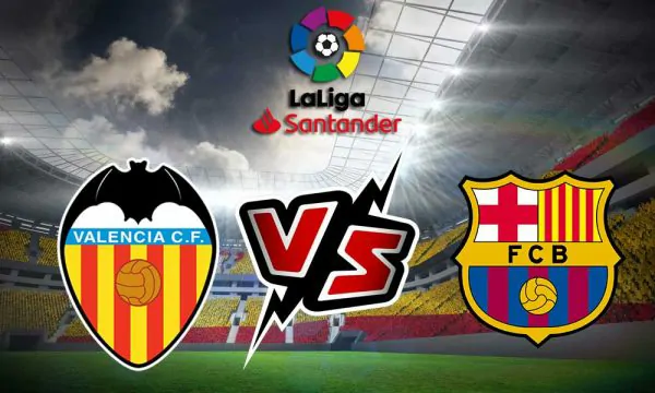 موعد مباراة برشلونة وفالنسيا في الدوري الإسباني 2024 يلا شوت